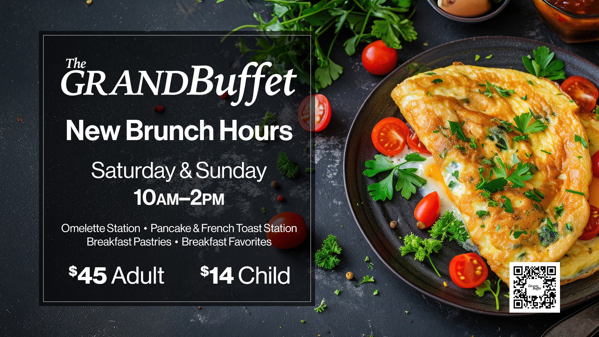 The image of the Grand Buffet new brunch hours announced for Saturday and Sunday at 10am-2pm.