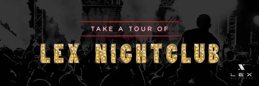 Take a Tour of LEX Nightclub