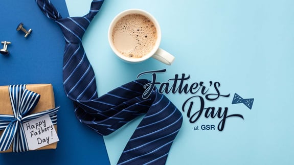 20230618_Fathers-Day-at-GSR_Website-Image_1920x1080