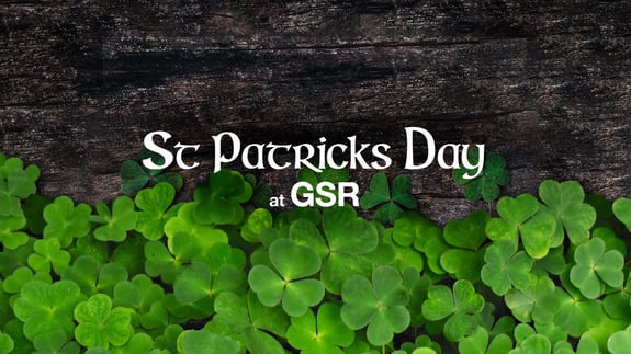 St. Patrick's Day at GSR