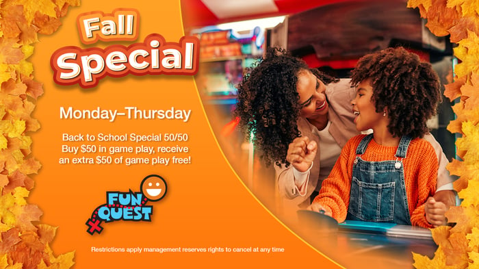 Fun Quest Fall Special Double Bonus on $50 game cards