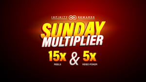 Infinity Rewards promotion for Sunday Multiplier.
